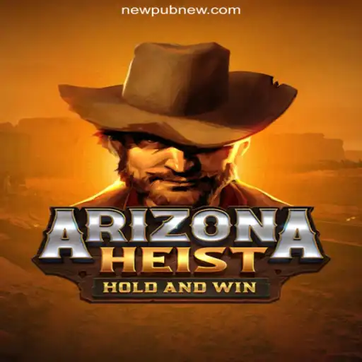 Experience the Thrill of ArizonaHeist on NEWPUB.com: Brazil's #1 Online Slots Platform