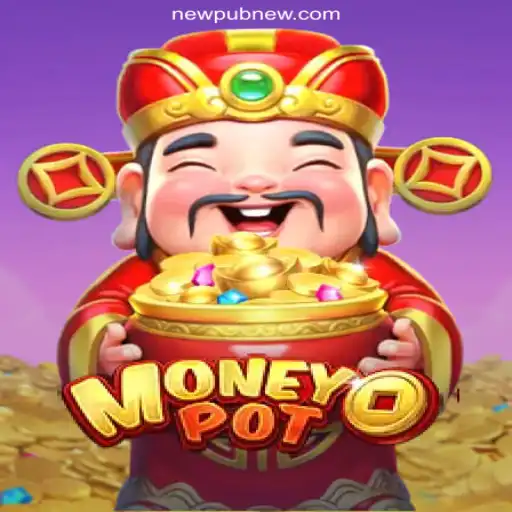 Exploring MoneyPot: The Premier Online Slot Game on NEWPUB.com